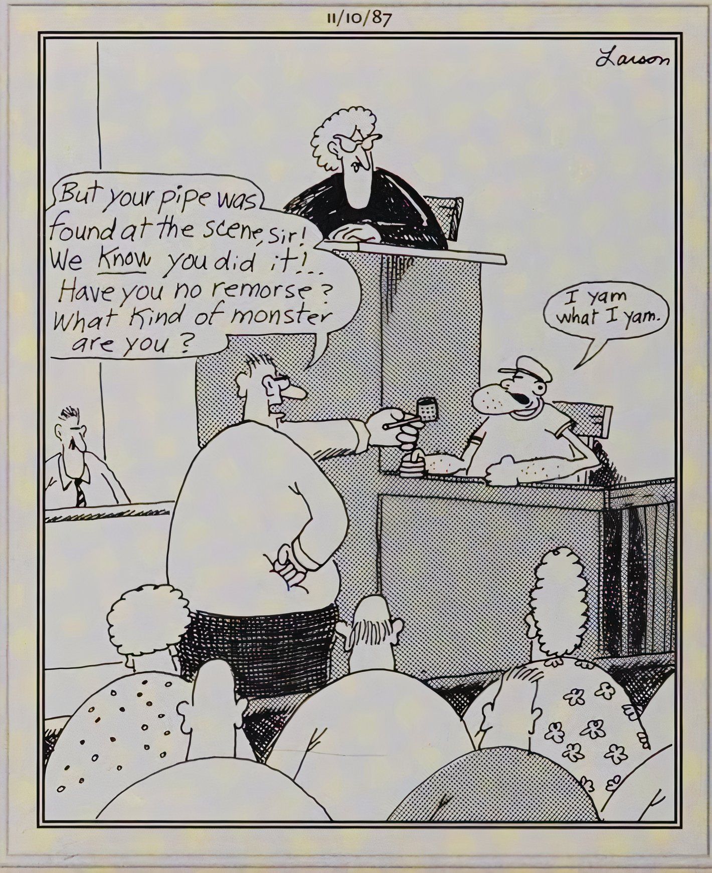 Far Side, November 10, 1987, Popeye on trial for murder says 'I yam what I yam'