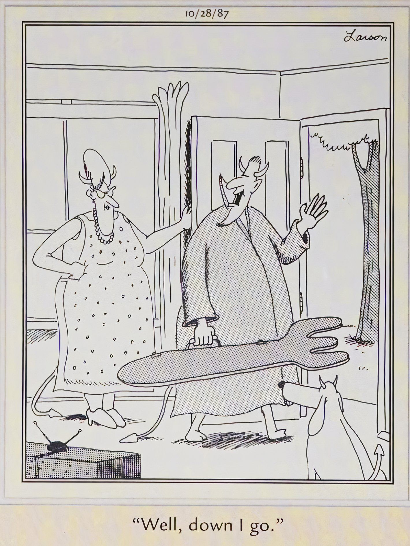 Far Side, October 28, 1987, the devil says goodbye to his wife as he heads down to Georgia