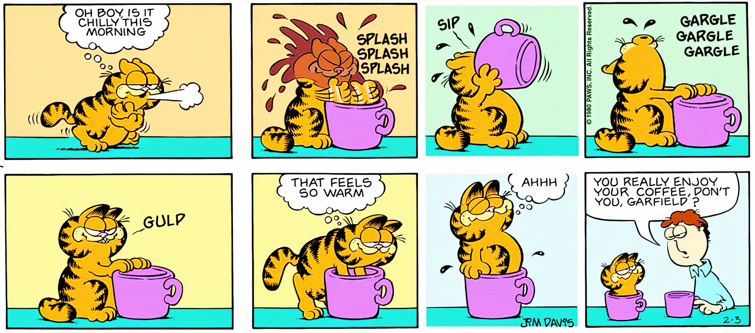 Garfield, 3 de fevereiro de 1980, Garfield está com tanto frio que pega sua xícara de café para se aquecer