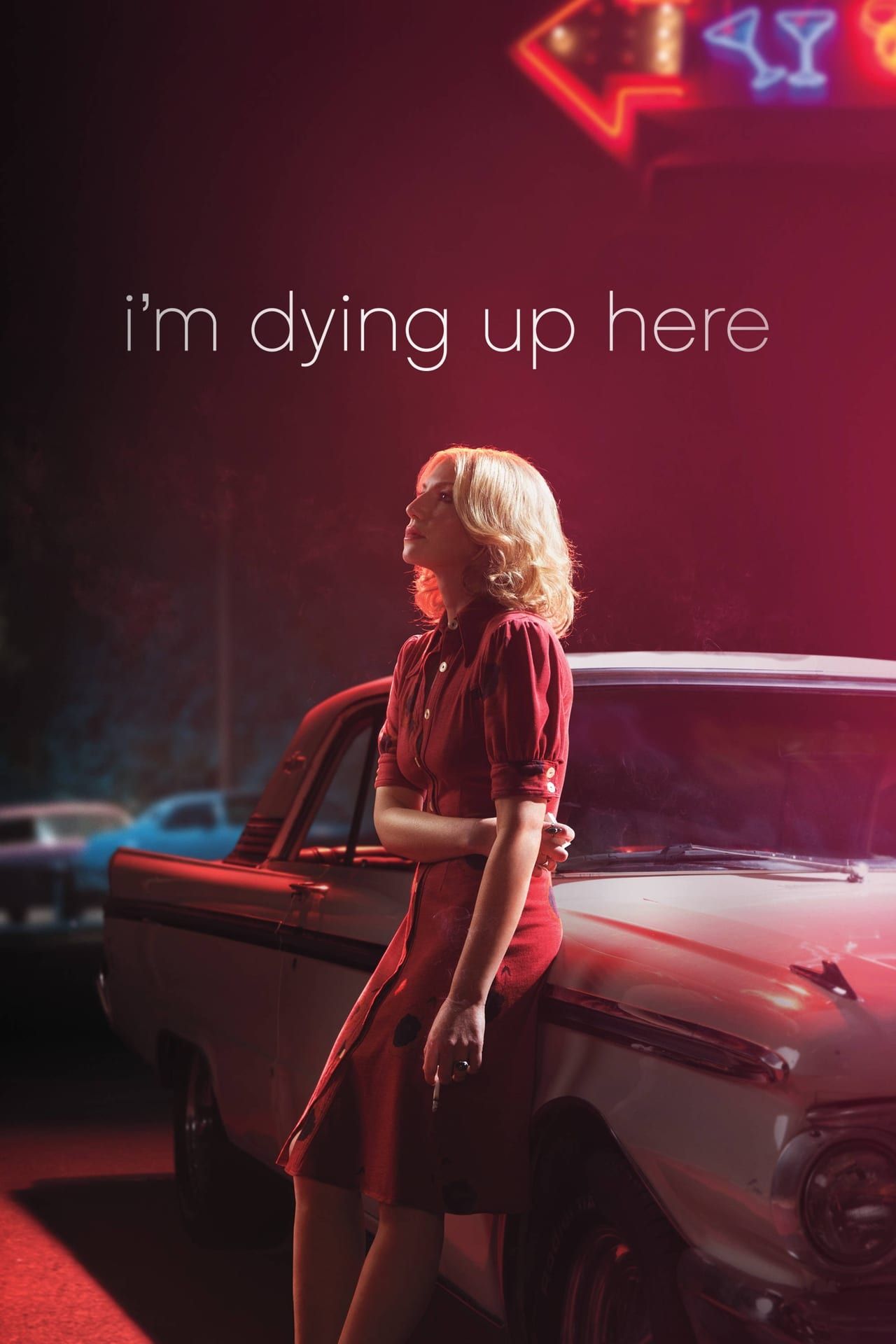 I&rsquo;m Dying Up Here - Poster