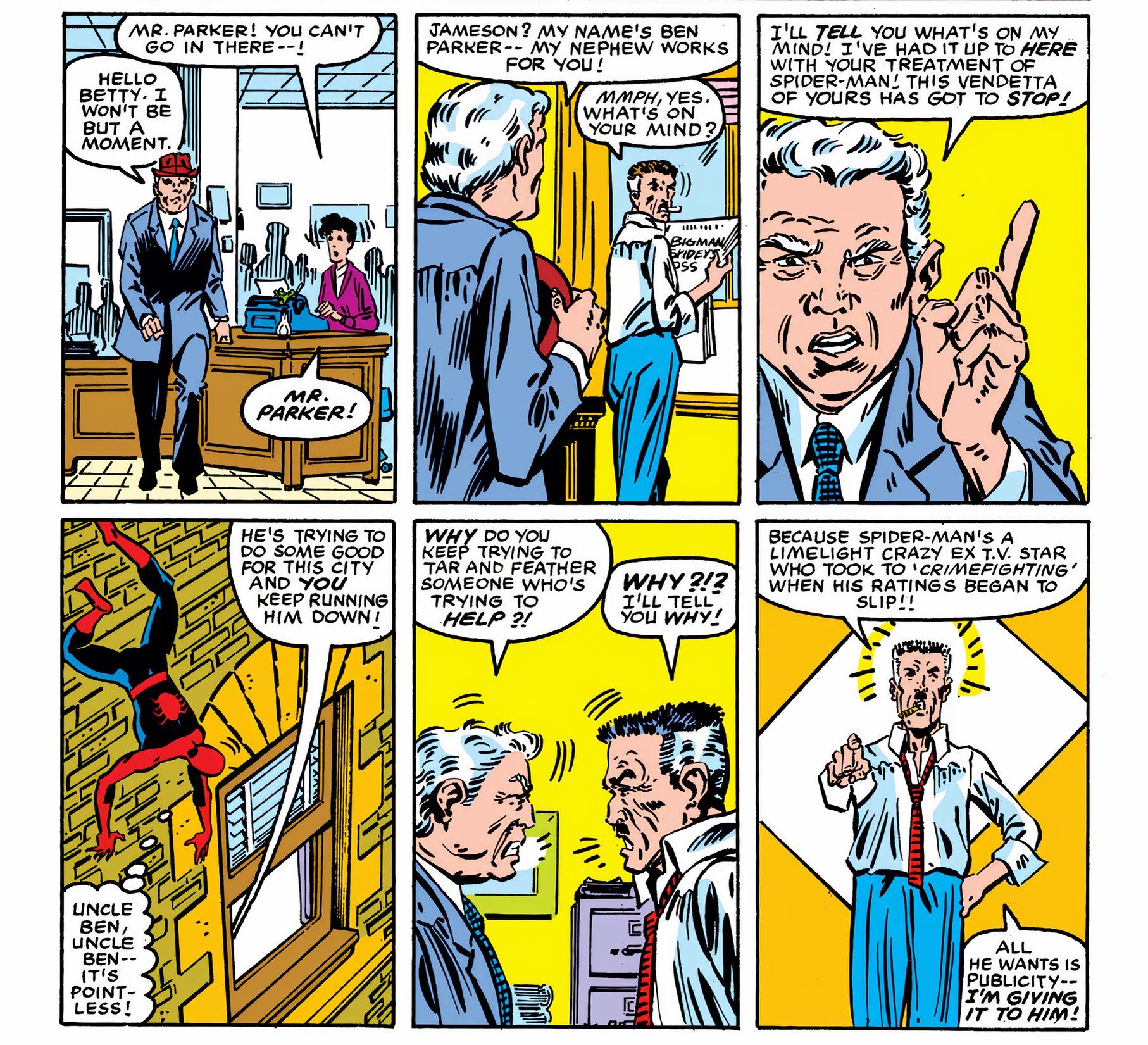 Ben Parker confronts Jonah Jameson in his office about why he keeps printing libel about Spider-Man.