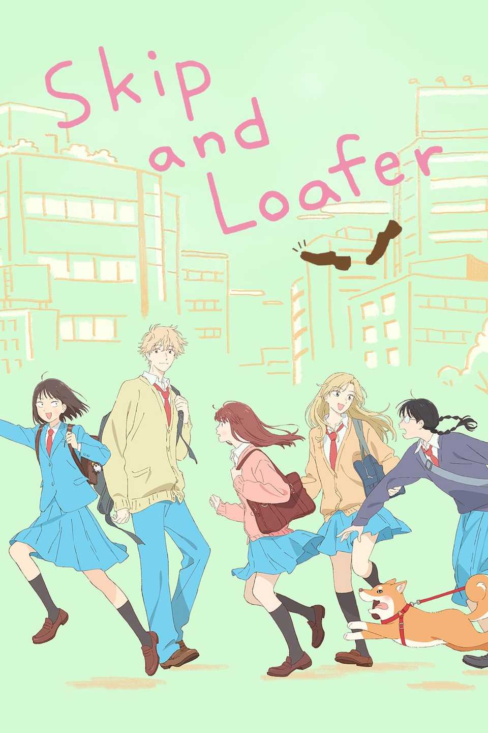 Skip and Loafer - Poster