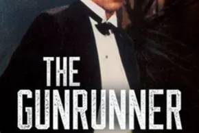 The Gunrunner Summary, Latest News, Trailer, Cast, Where to Watch and More