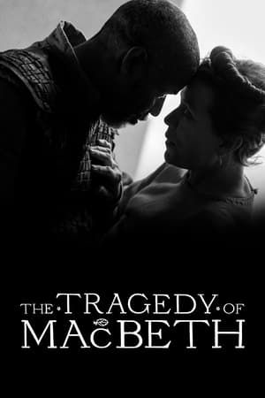 The Tragedy of Macbeth 2021 Film Poster