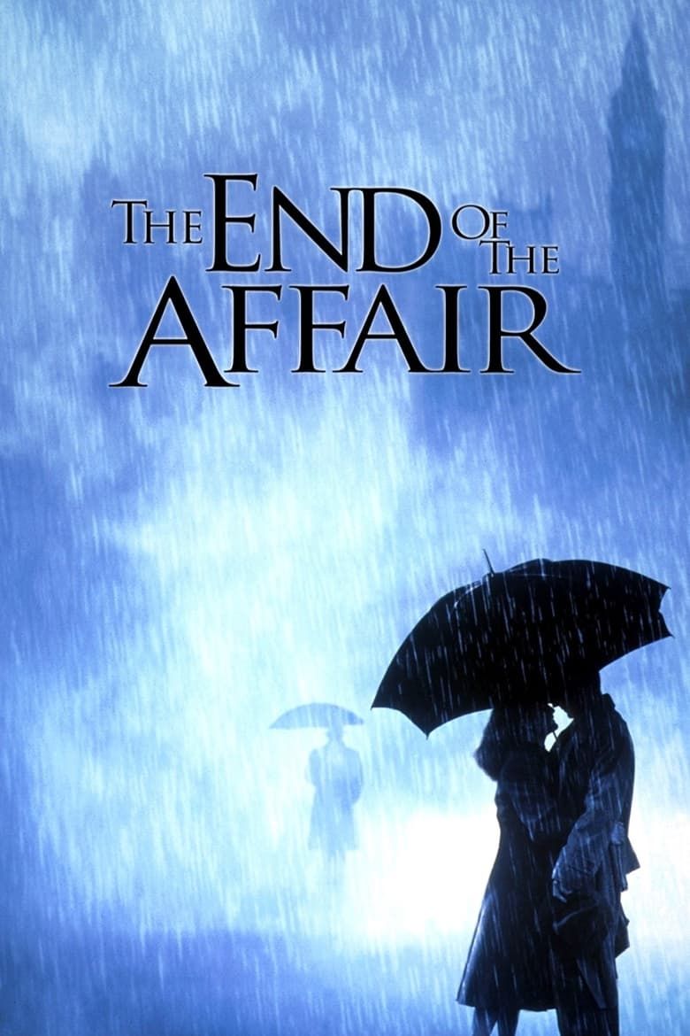 The End of the Affair Summary, Latest News, Trailer, Cast,
