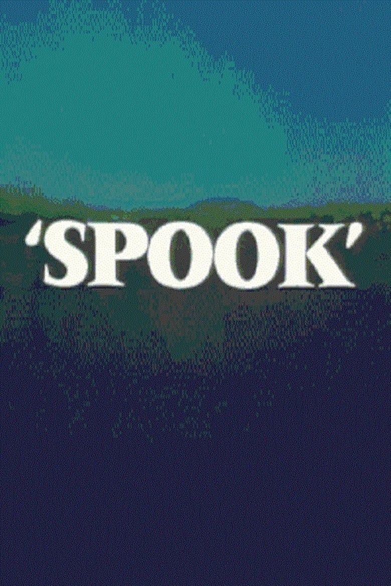 Spook Summary, Latest News, Trailer, Cast, Where to Watch and More
