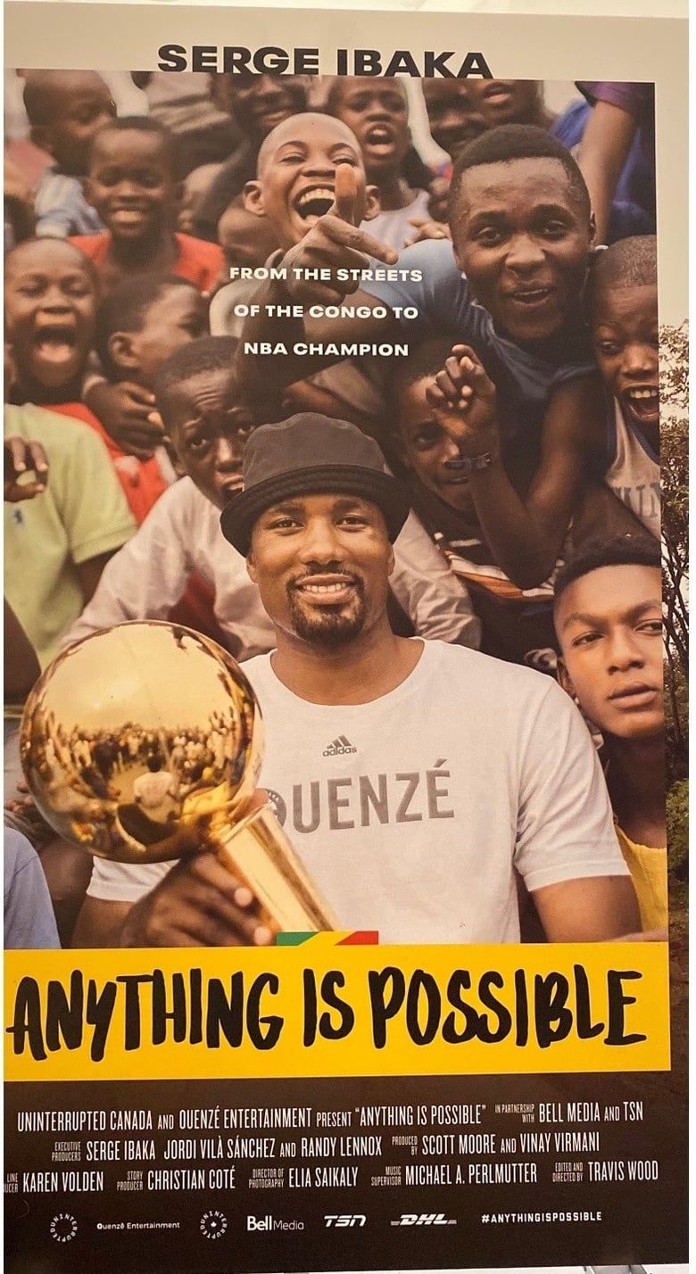 Anything is Possible A Serge Ibaka Story Summary, Latest News,
