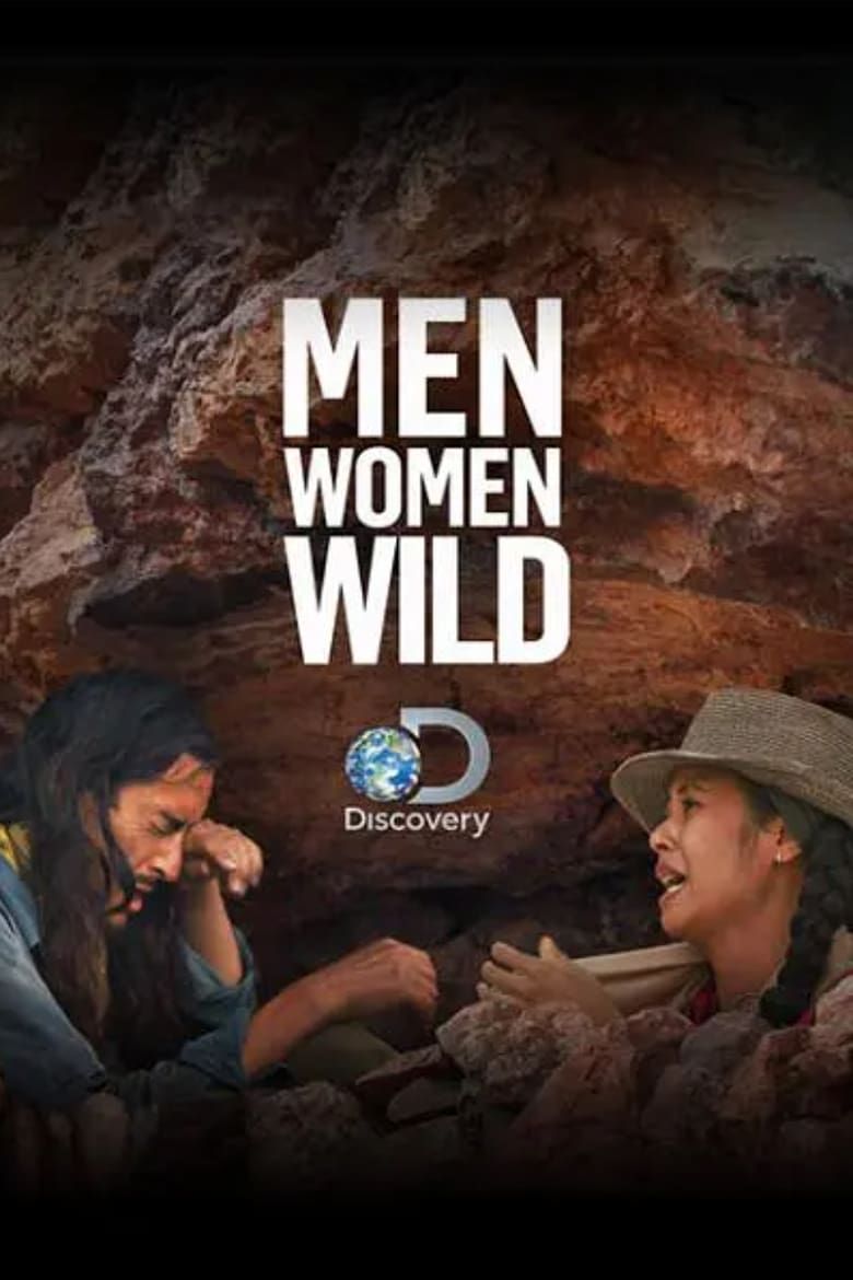 Men Women Wild Summary, Latest News, Trailer, Season List, Cast, Where ...