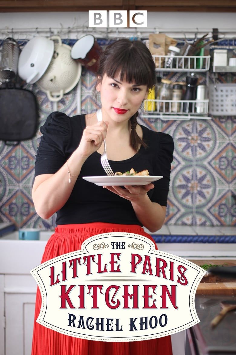 The Little Paris Kitchen Cooking With Rachel Khoo Summary Latest News