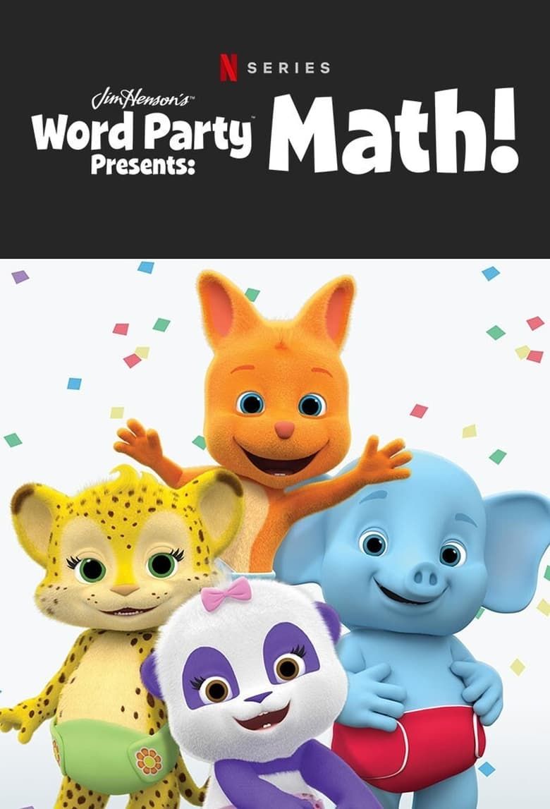 Word Party Presents: Math! Summary, Latest News, Trailer, Season List ...