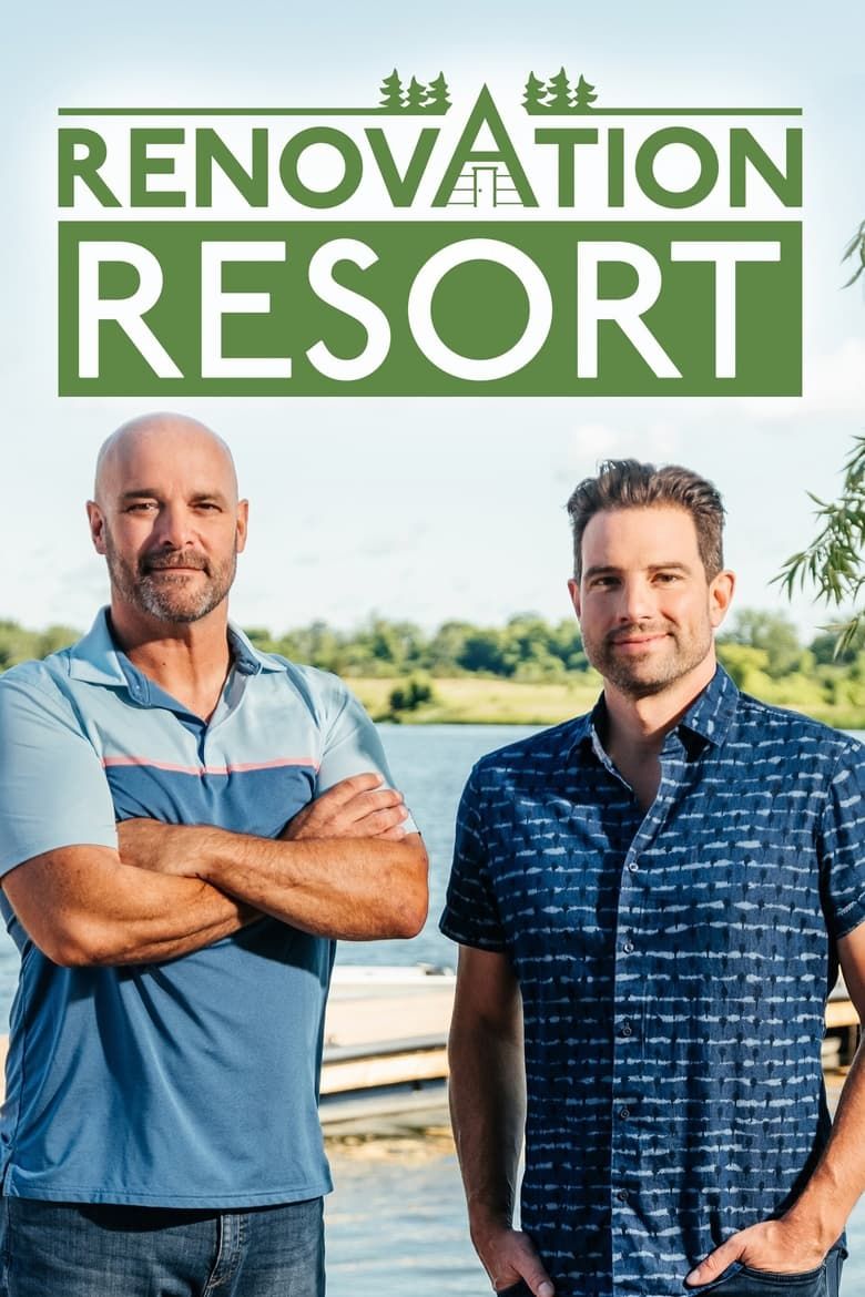 Renovation Resort Showdown Summary, Latest News, Trailer, Season List ...