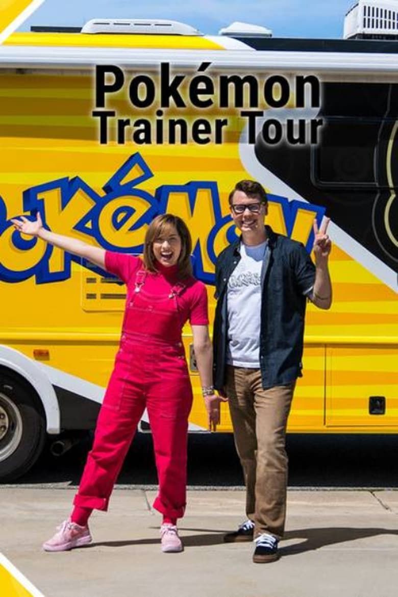 Pokémon: Trainer Tour Summary, Latest News, Trailer, Season List, Cast ...