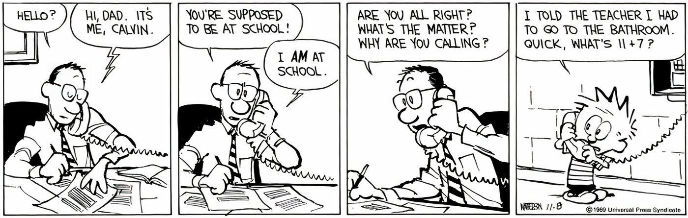 Calvin calls his father at work to find out the answer to a math problem.