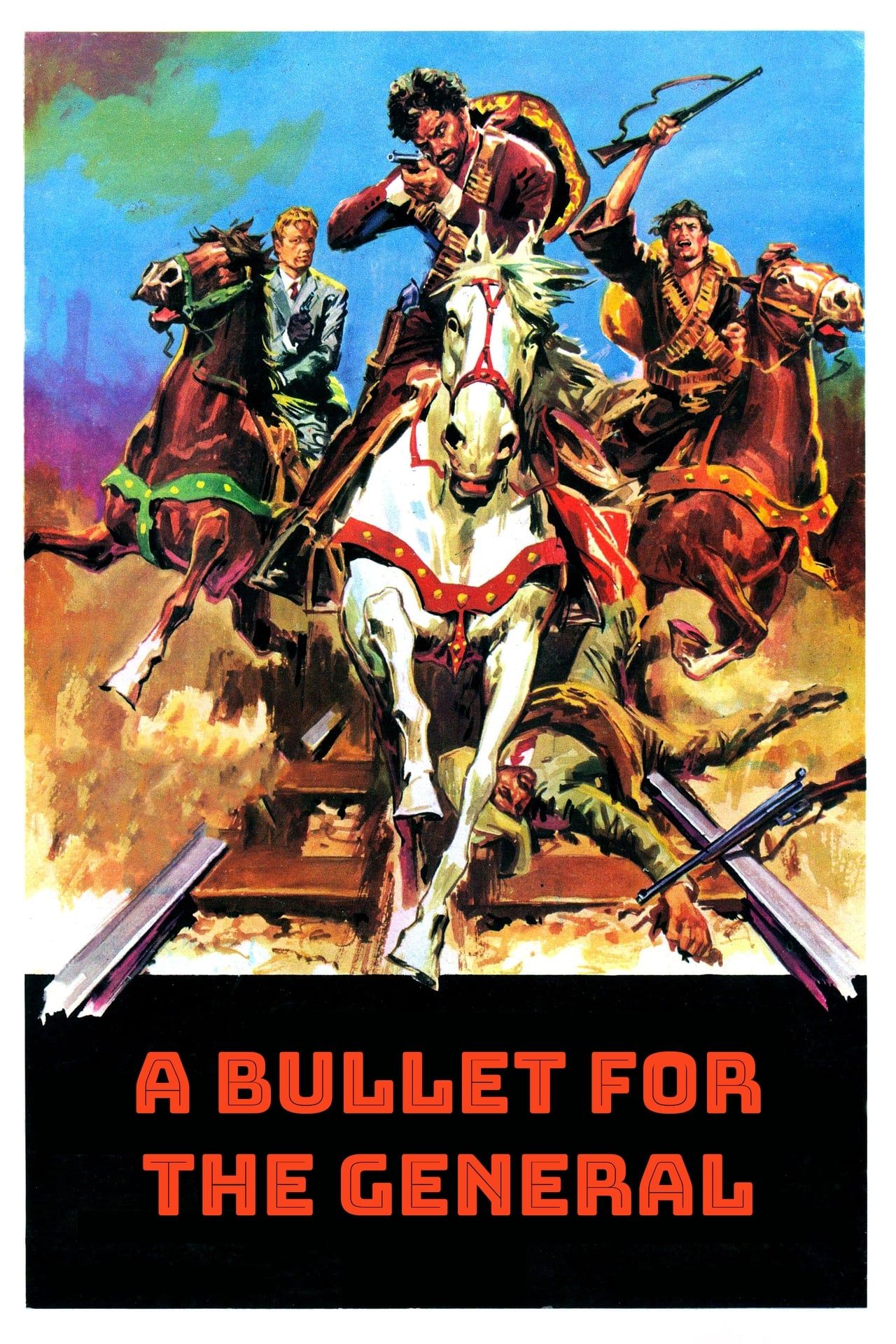 A Bullet For The General - Poster