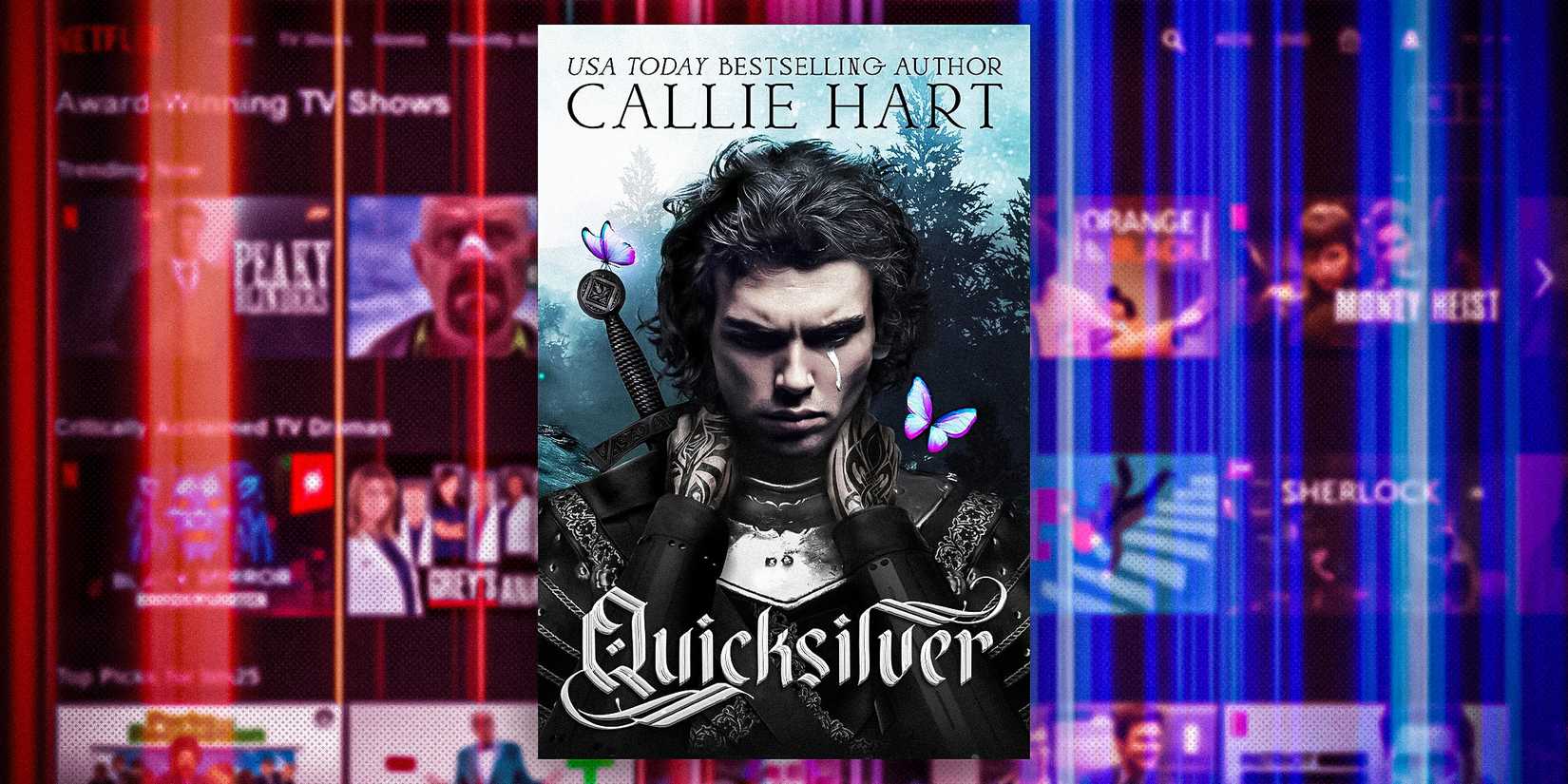 The cover of Quicksilver by Callie Hart with the Netflix home screen and red and blue shading as the background
