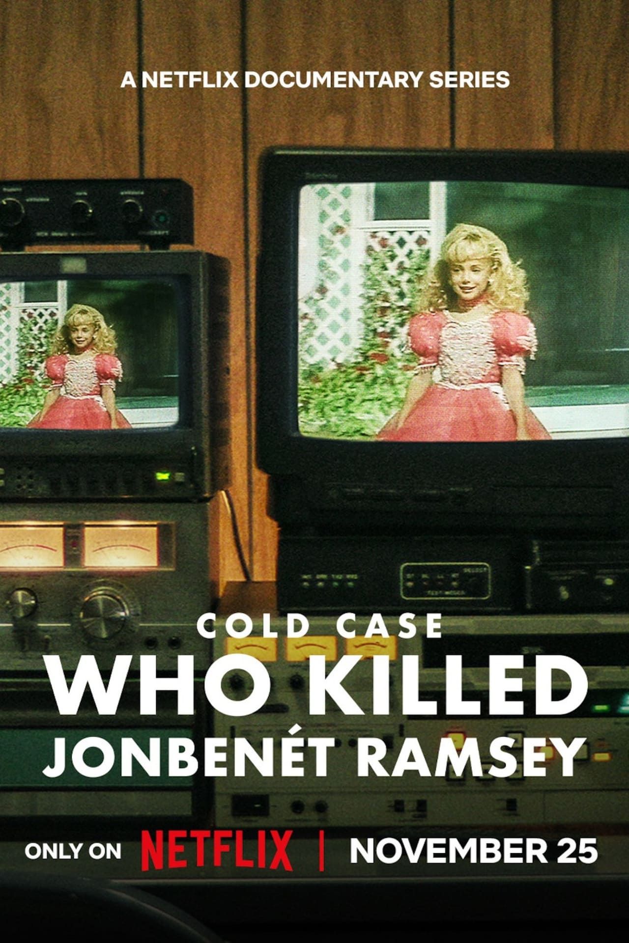 Cold Case- Who Killed JonBenét Ramsey - Poster
