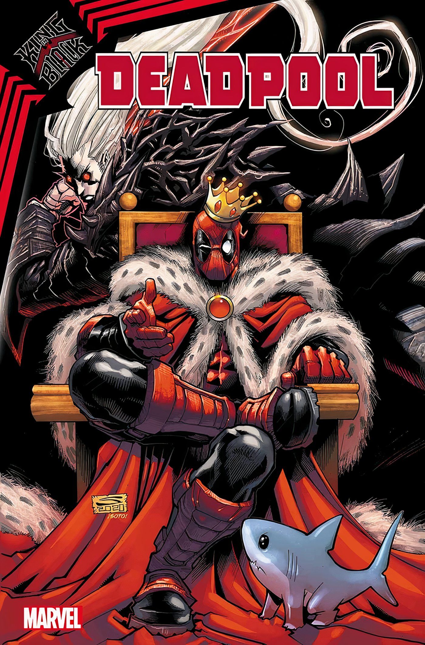 Capa de quadrinhos: Deadpool está sentado vestindo um manto de rei vermelho e uma coroa de ouro com Jeff, o Tubarão Terrestre, a seus pés. 