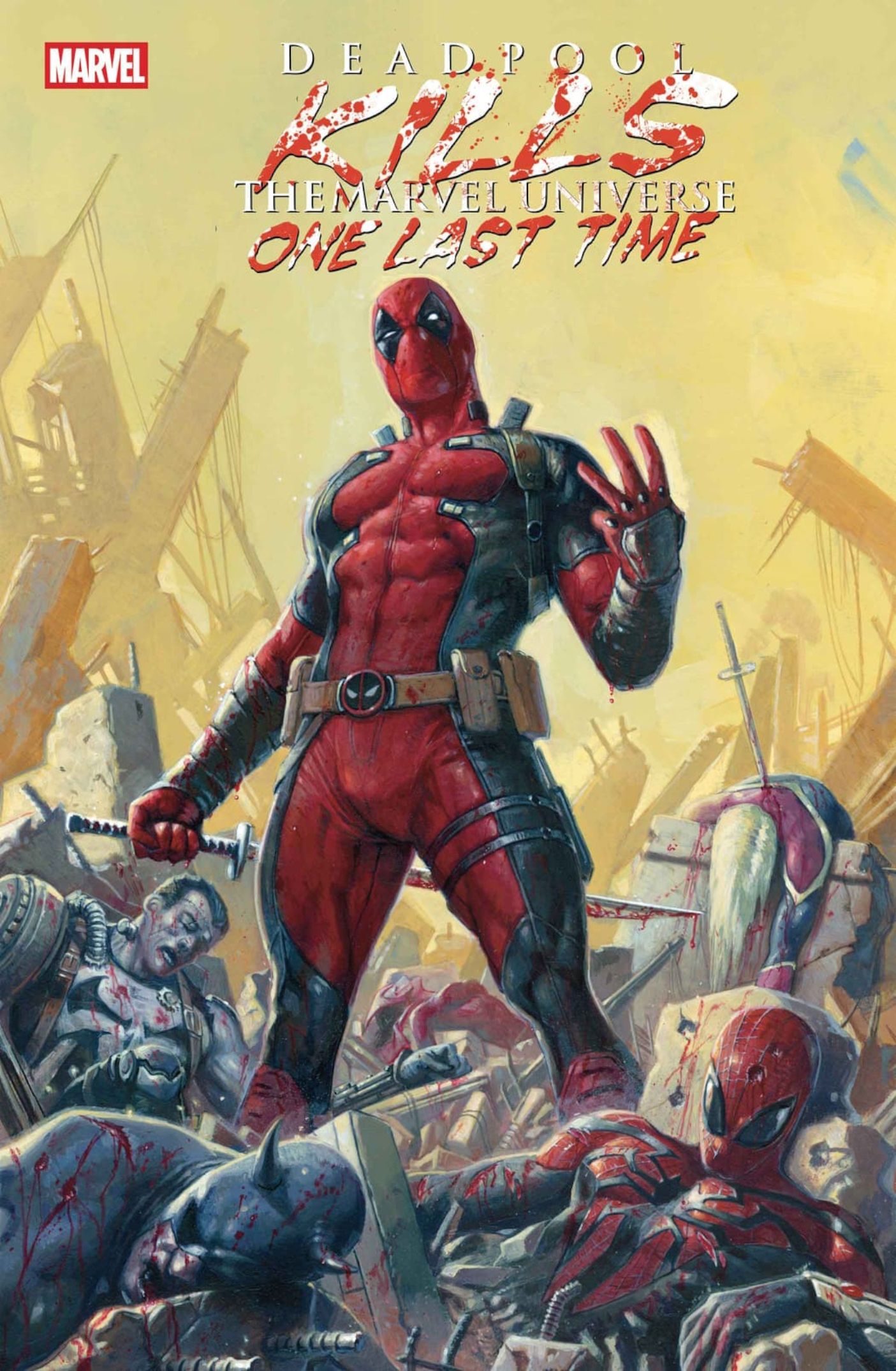 Comic book cover: Deadpool stands over the corpses of Marvel heroes.