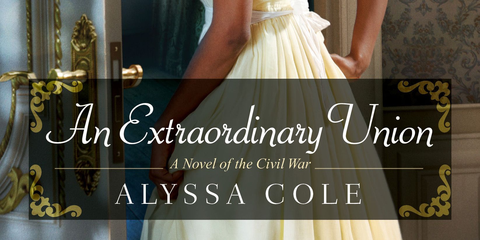 An Extraordinary Union By Alyssa Cole