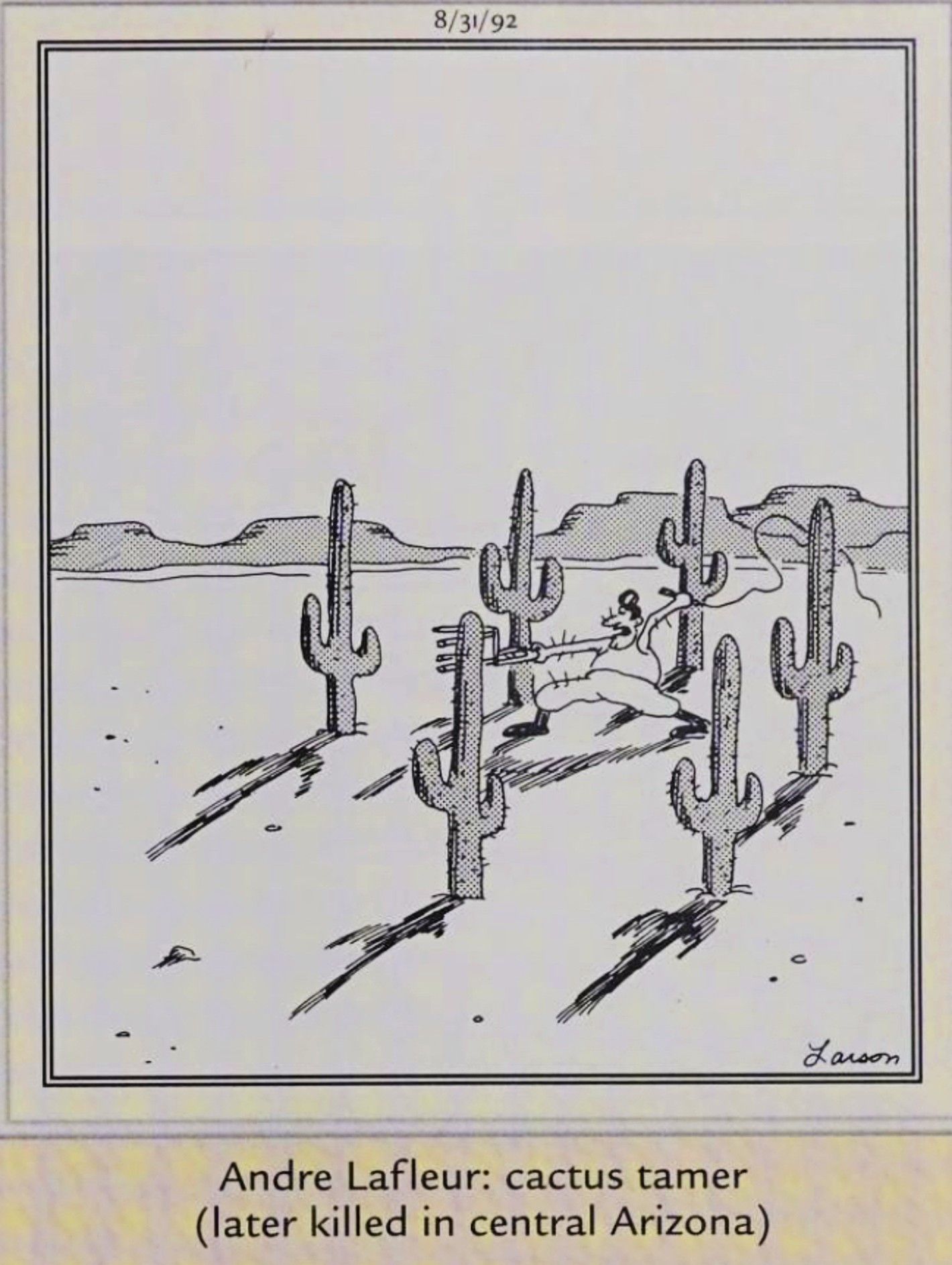 Far Side, 31 de agosto de 1992, apresentando um condenado 'domador de cactos'