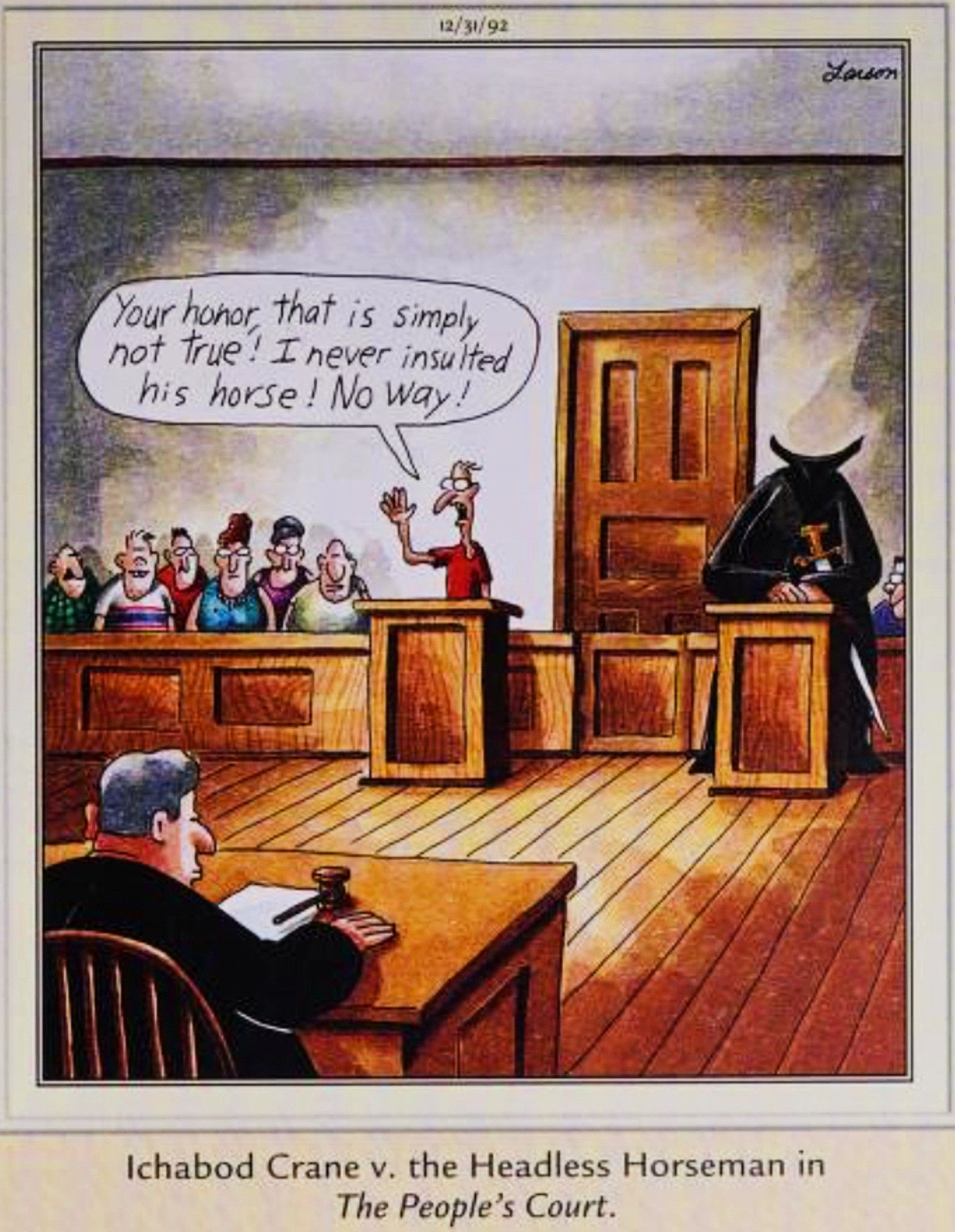 Far Side, December 31, 1992, depicting 'Ichabod Crane vs. the Headless Horseman in the People's Court'