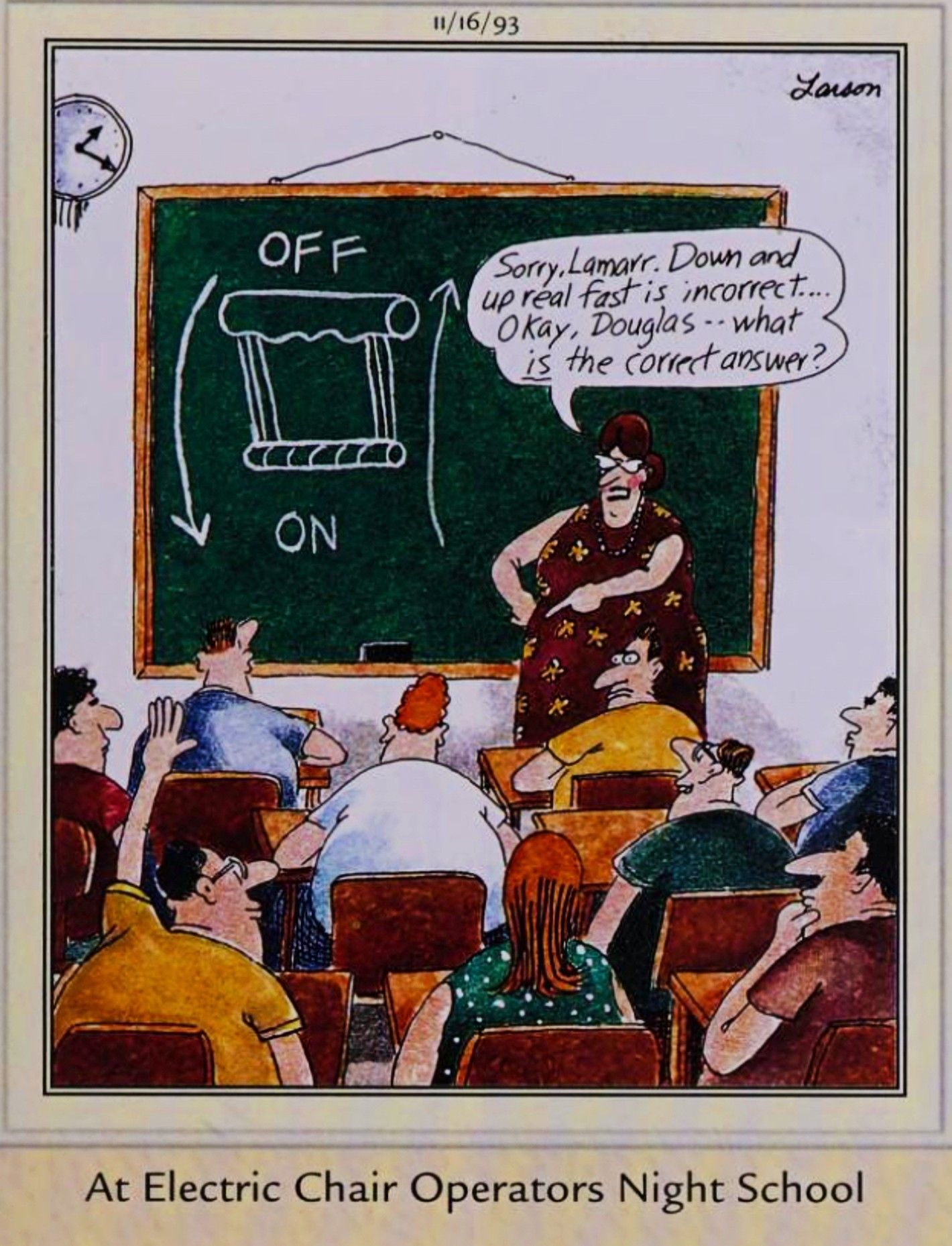 Far Side, 16 de novembro de 1993, com a legenda 'na Electric Chair Operators Night School'