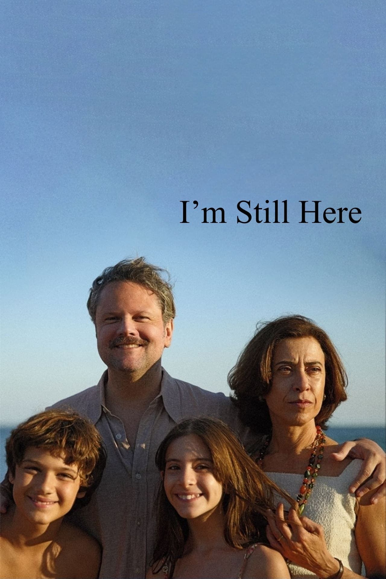 I'm Still Here Movie Poster