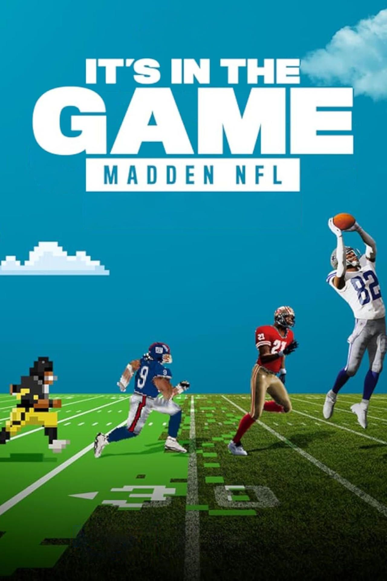 It's in the Game Madden NFL Summary, Trailer, Cast, and More