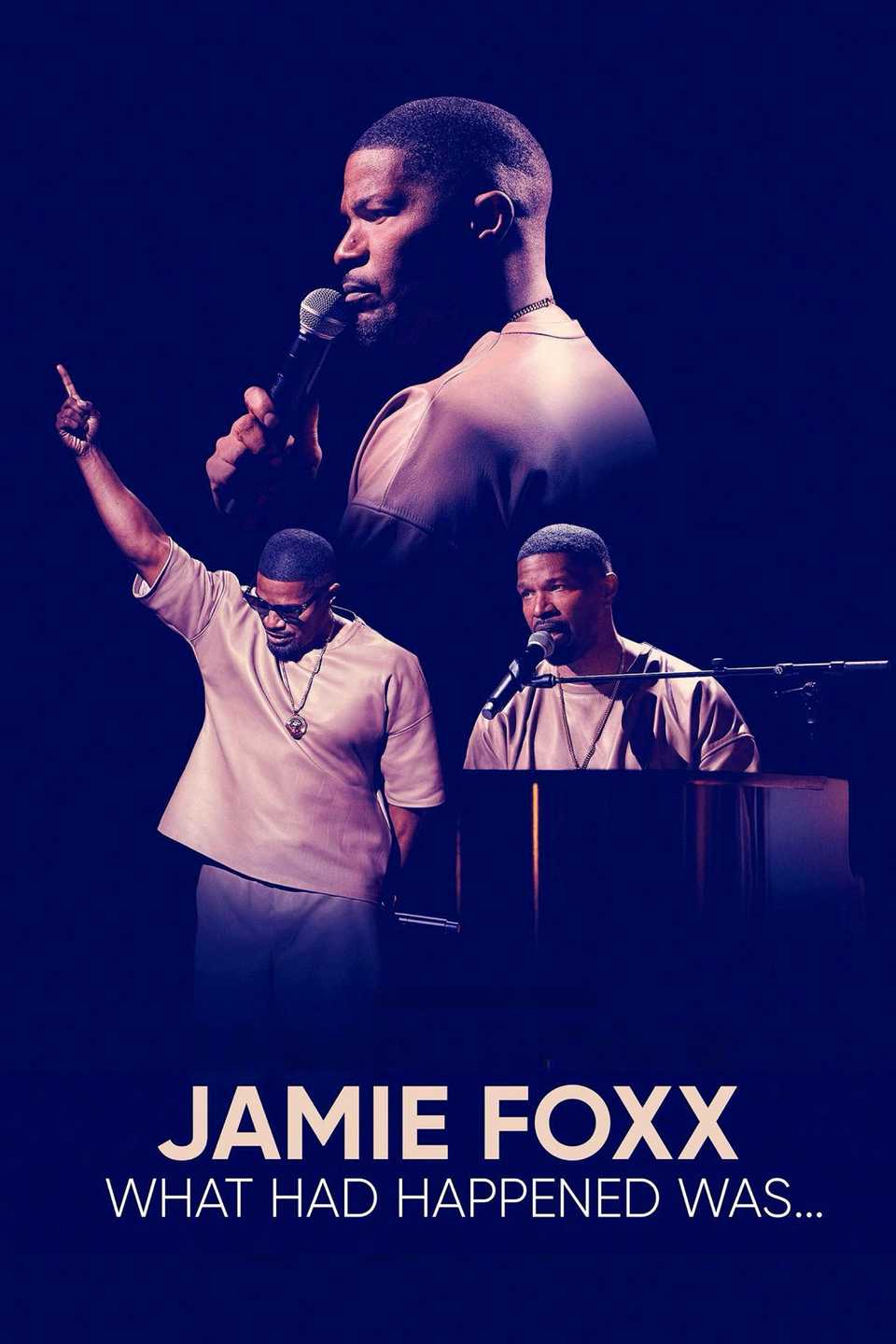 Jamie Foxx- What Had Happened Was... - Poster