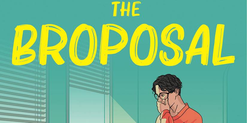 The Broposal By Sonora Reyes