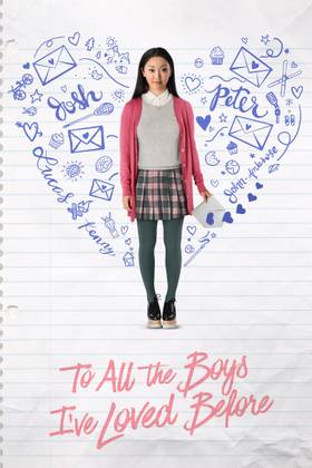 To All the Boys I've Loved Before (2018) Movie Poster