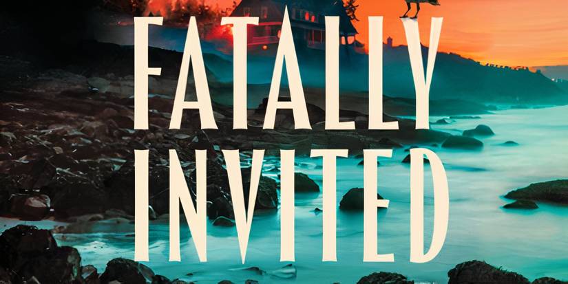 The cover of You Are Fatally Invited