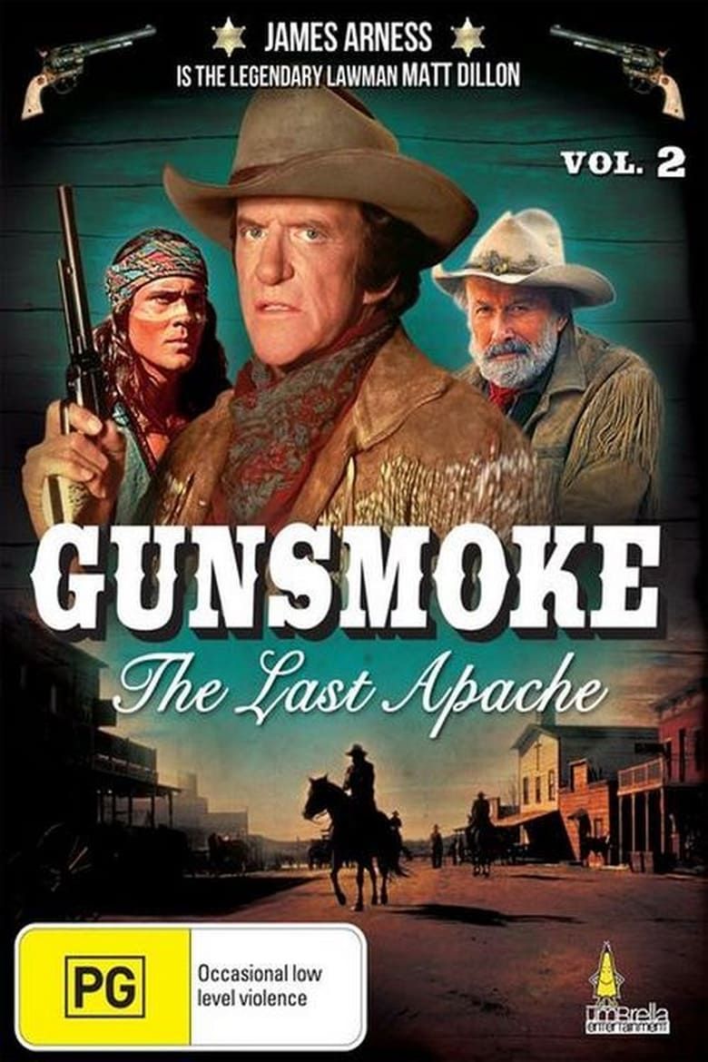 Gunsmoke: The Last Apache Summary, Latest News, Trailer, Cast, Where to ...