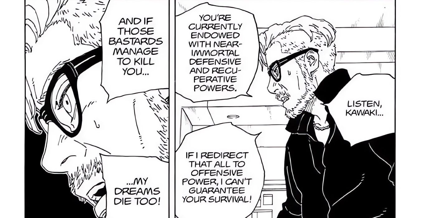 Beloved needs Kawaki alive so that his plans to revive his daughter succeed.