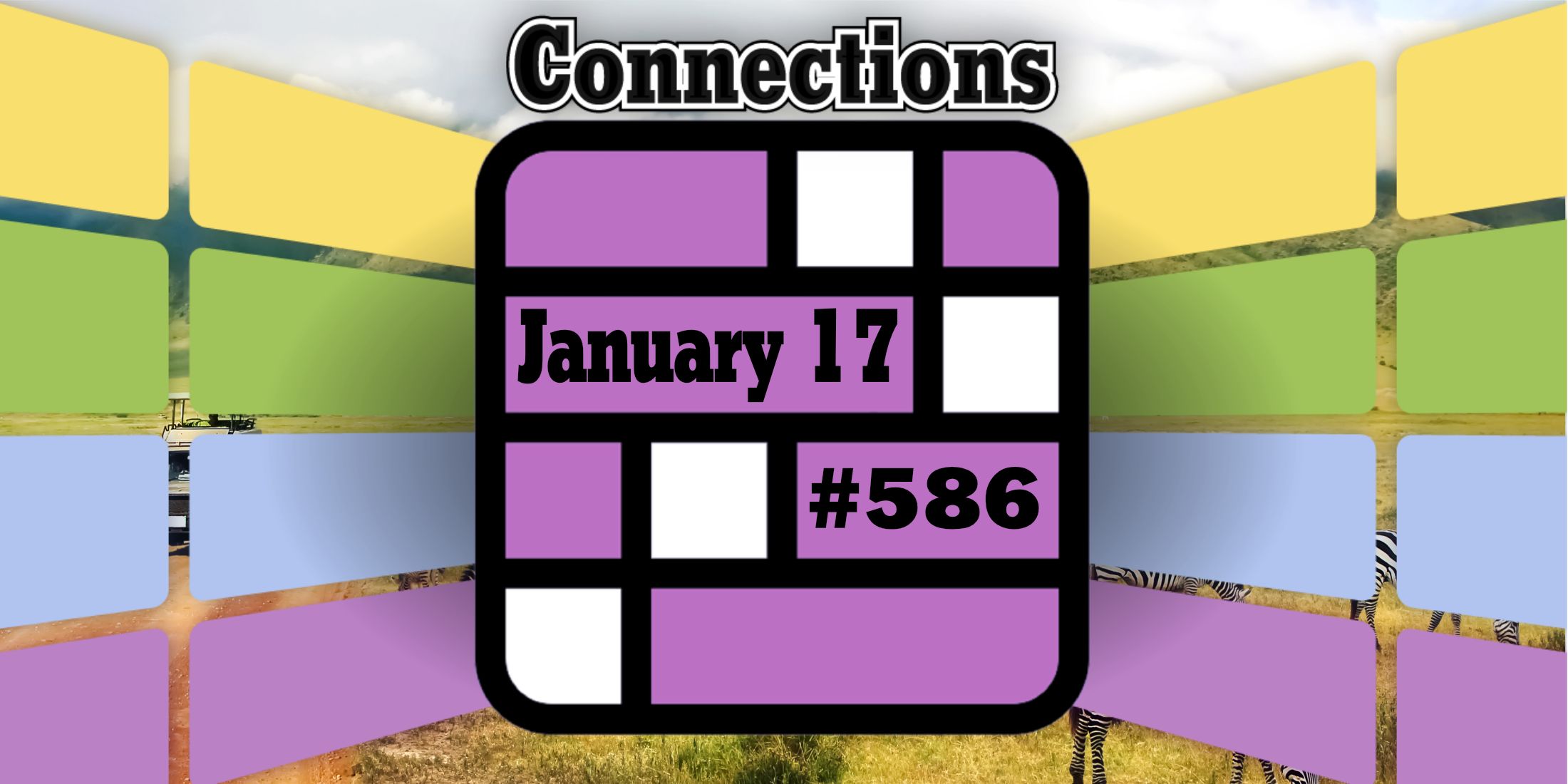 Today's Connections Hints & Answers For January 17, 2025 (Puzzle #586)