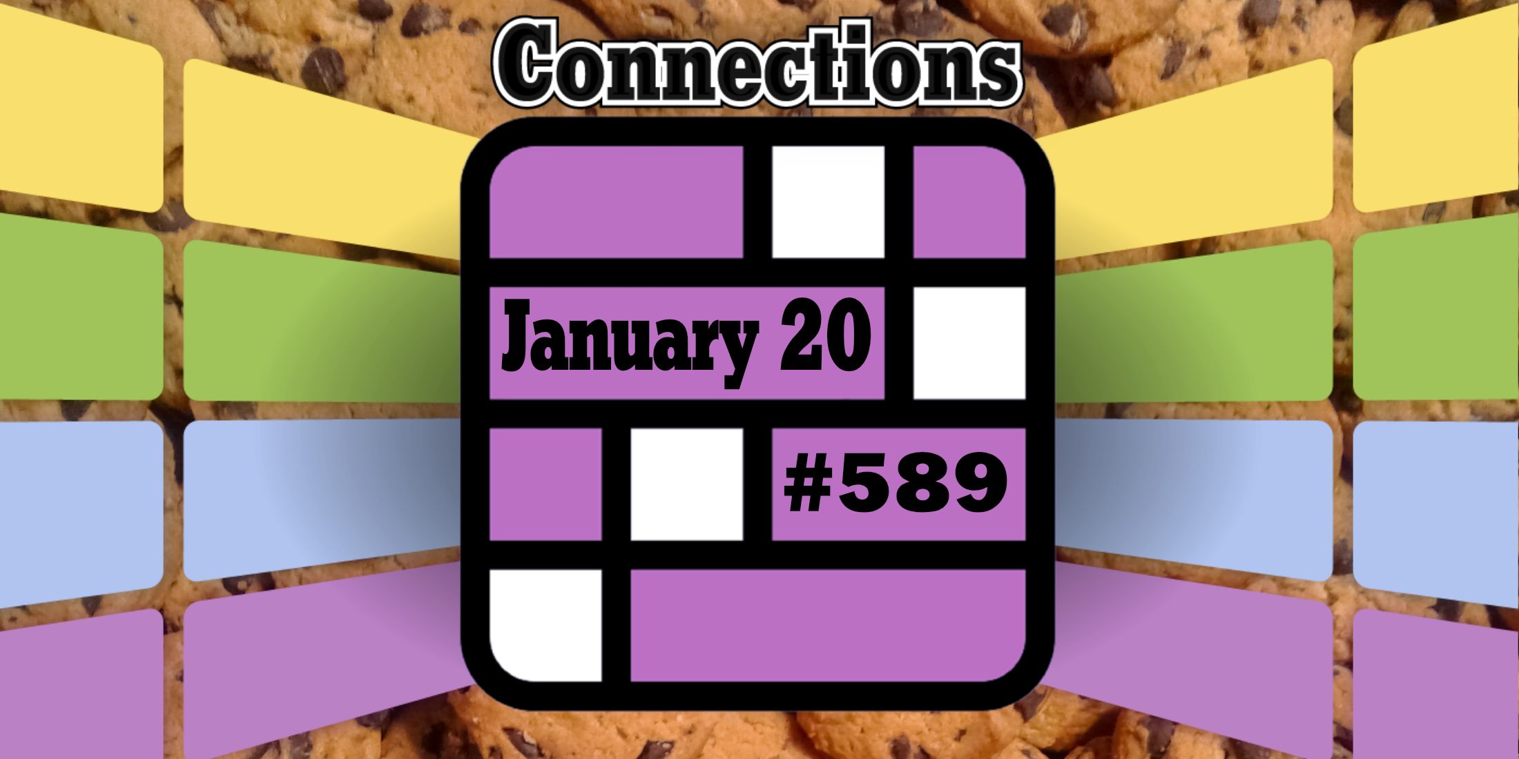 Today's Connections Hints & Answers For January 20, 2025 (Puzzle 589)