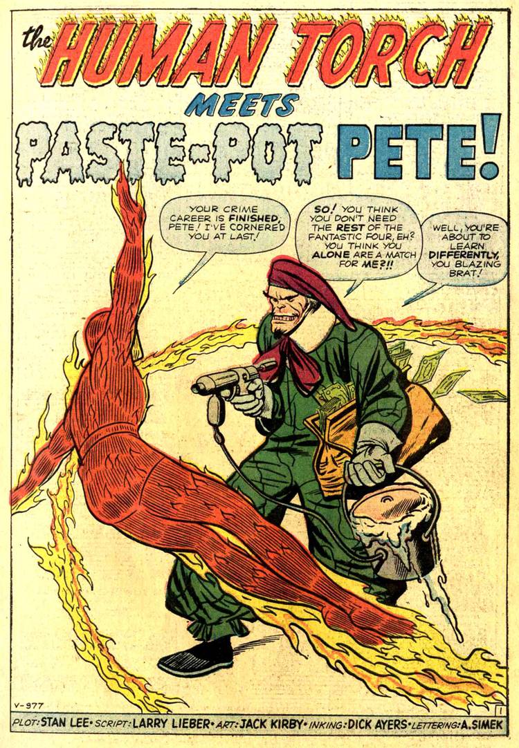 Fantastic Four Paste Pot Pete aims his adhesive gun at a flaming Human Torch.