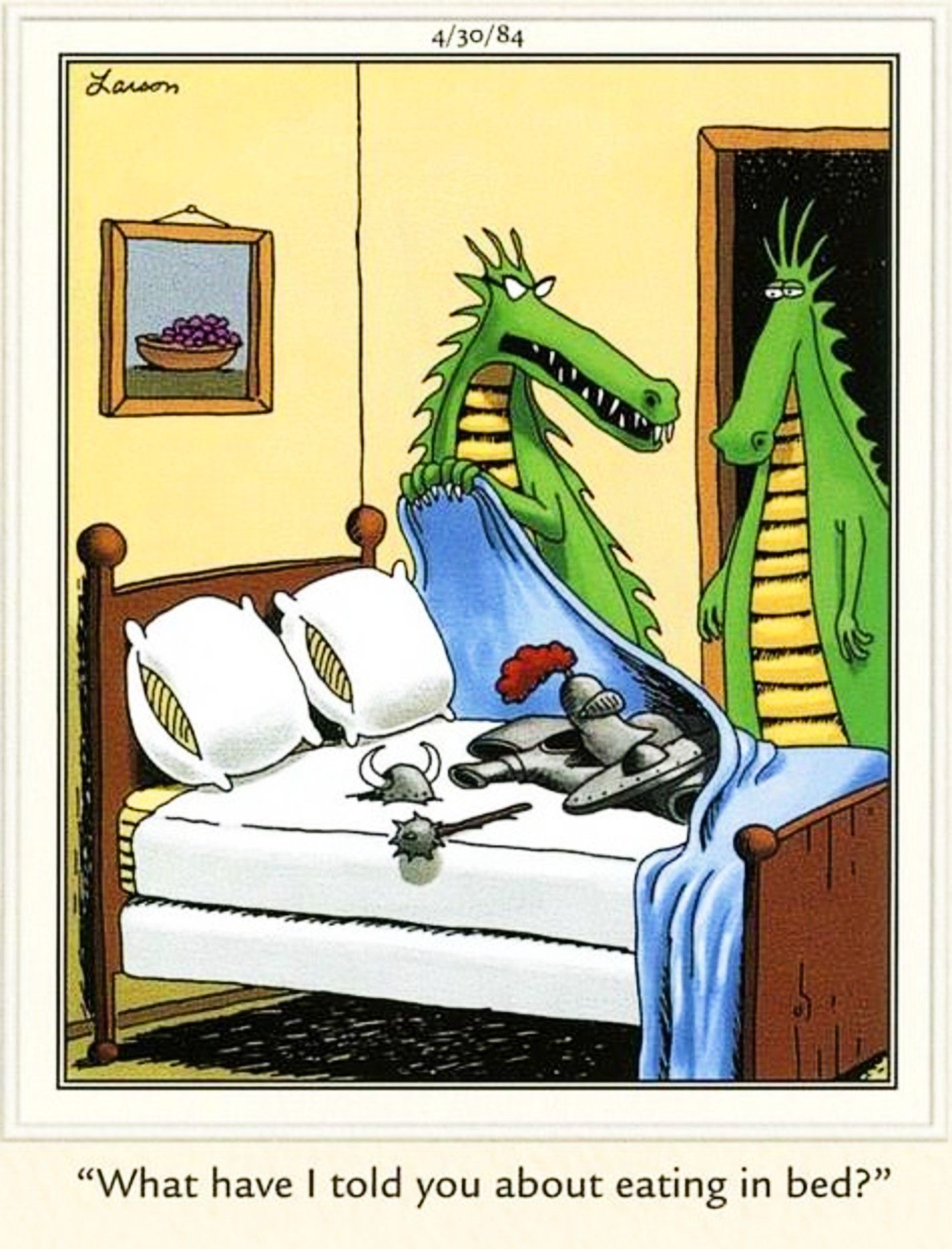 Far Side, 30 de abril de 1984, um dragão é advertido por comer cavaleiros na cama