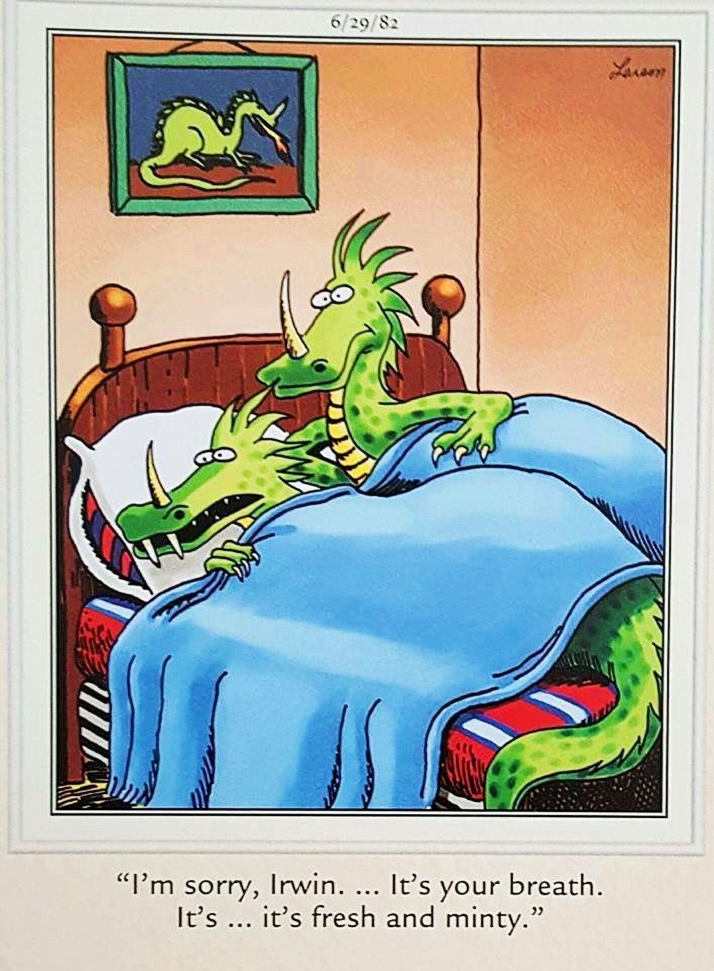 Far Side, 29 de junho de 1982, um dragão reclama que o hálito de seu marido é fresco e mentolado