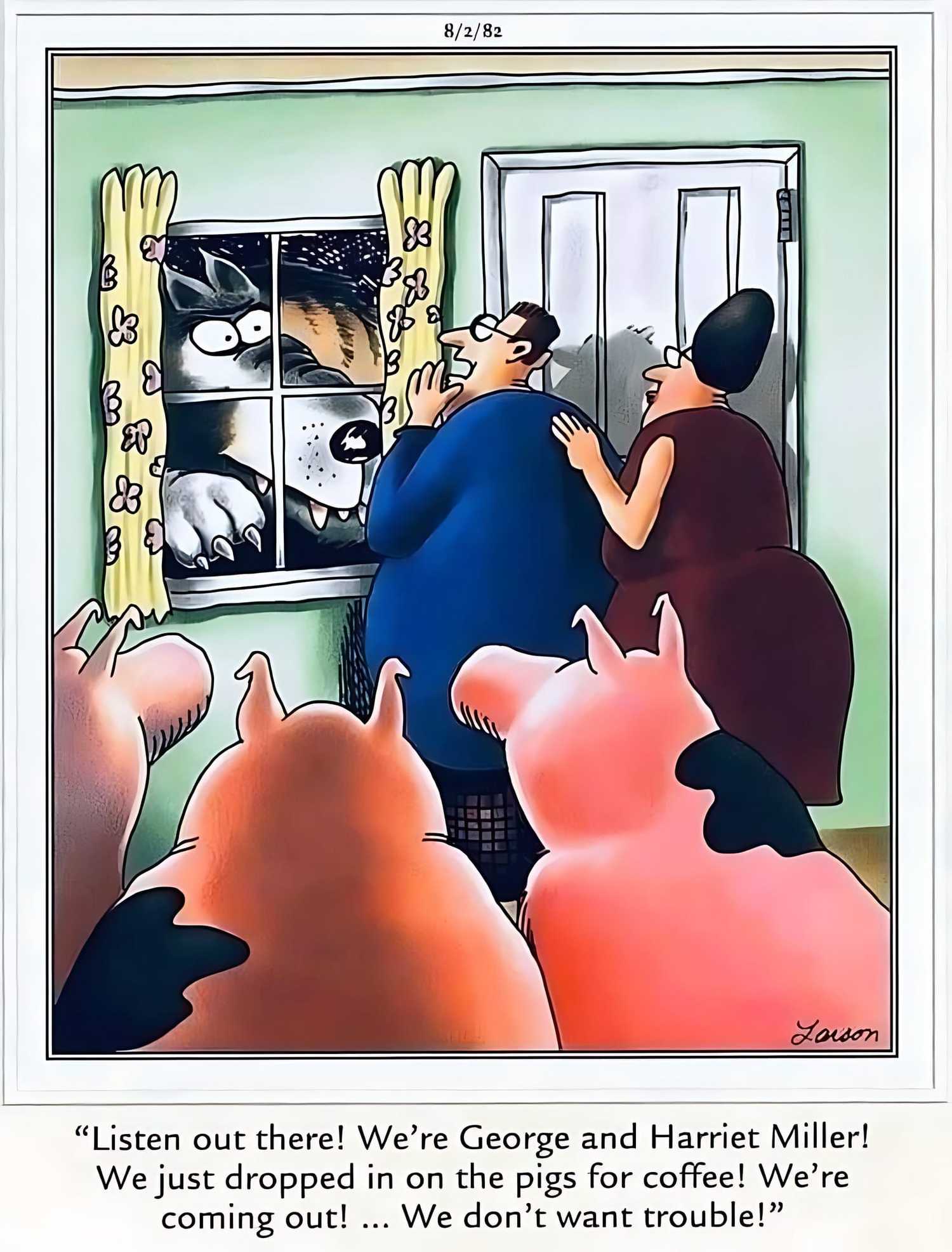 Far Side, a human couple scared of the Big Bad Wolf in a house full of pigs.