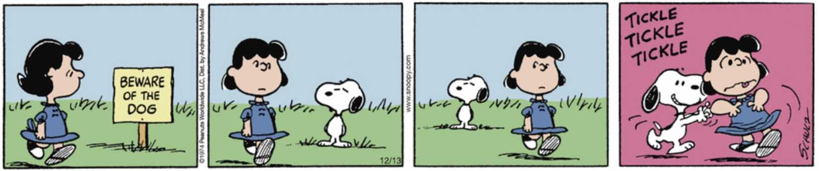 Peanuts strip: Snoopy tickling Lucy after reading a Beware of Dog sign.