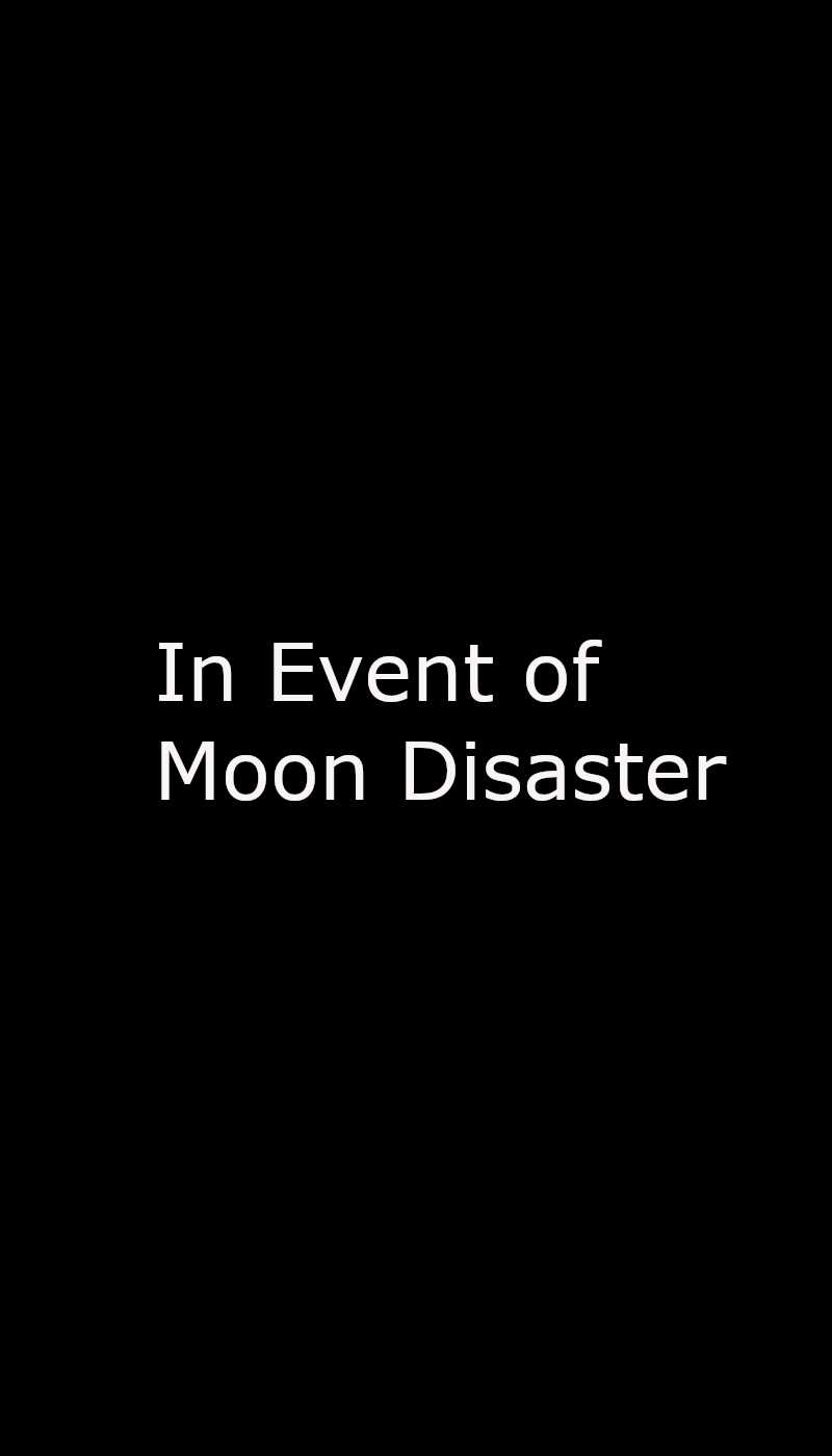 In Event of Moon Disaster Short Film Placeholder Logo