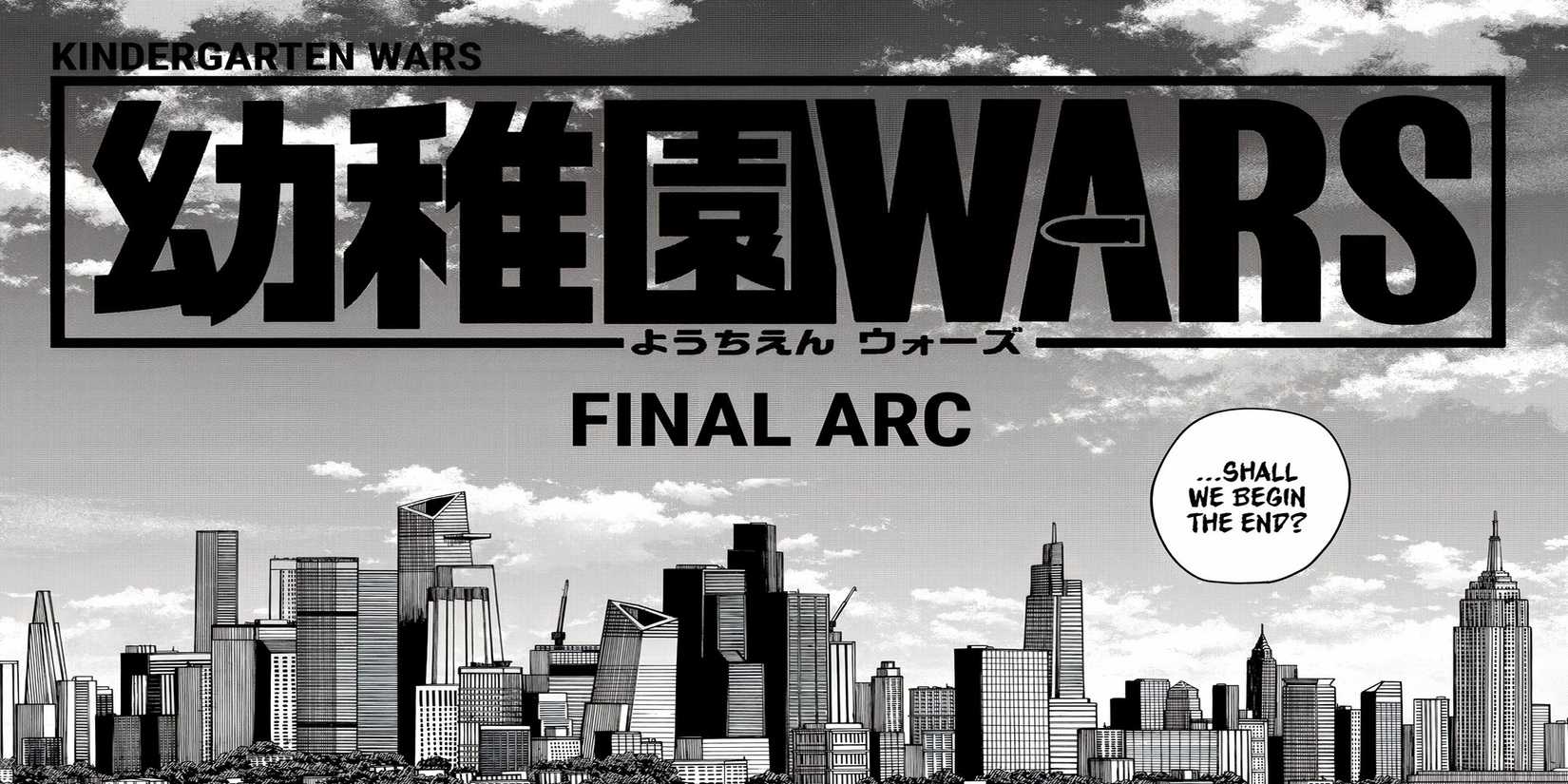 The announcement of Kindergarten Wars' final arc