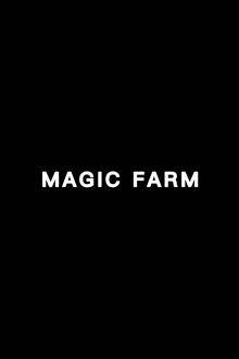 Magic Farm 2025 Film Logo Image