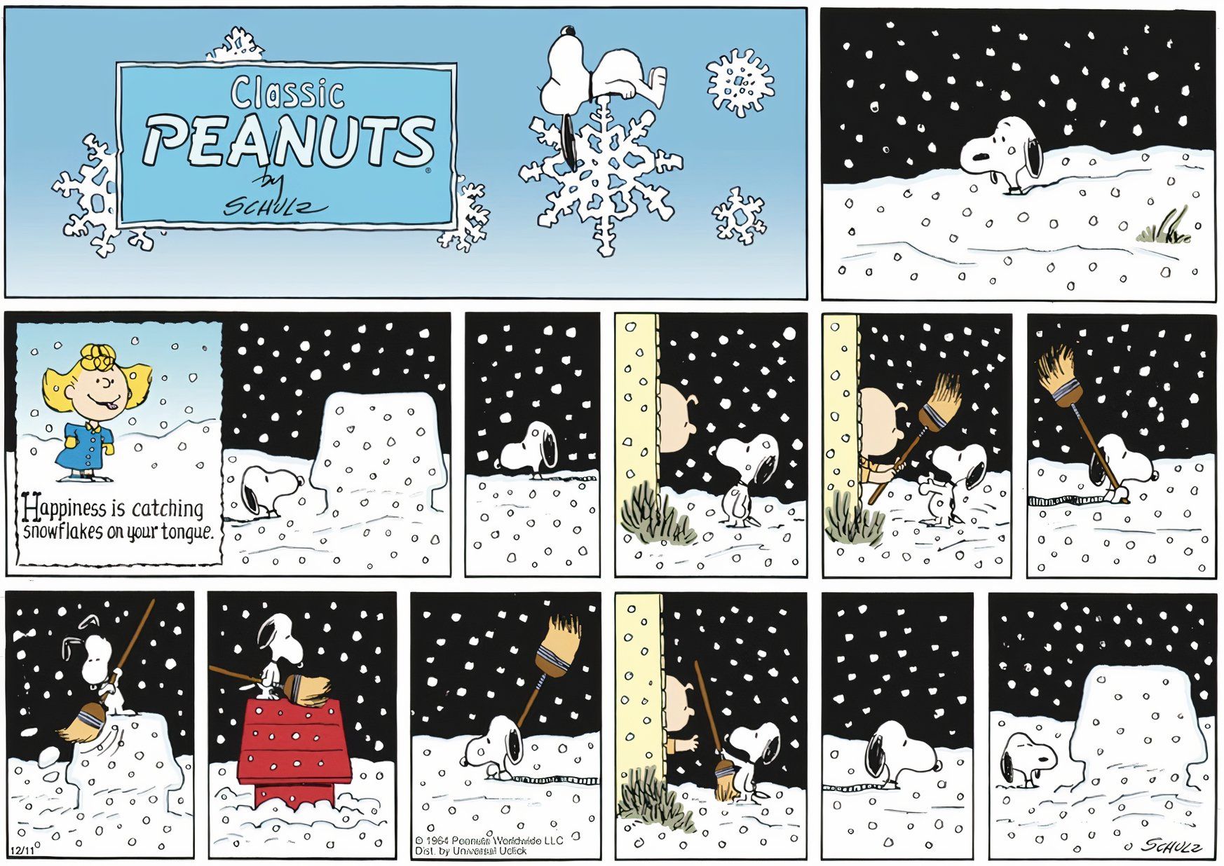 Peanuts, December 1964, Snoopy cleans snow off his doghouse and returns the broom only to walk back and see his doghouse covered again