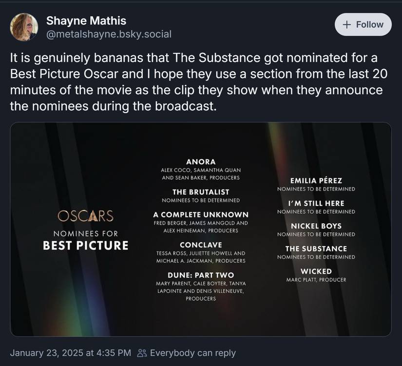 Shayne Mathis Bluesky post about The Substance's Oscar nomination for Best Picture