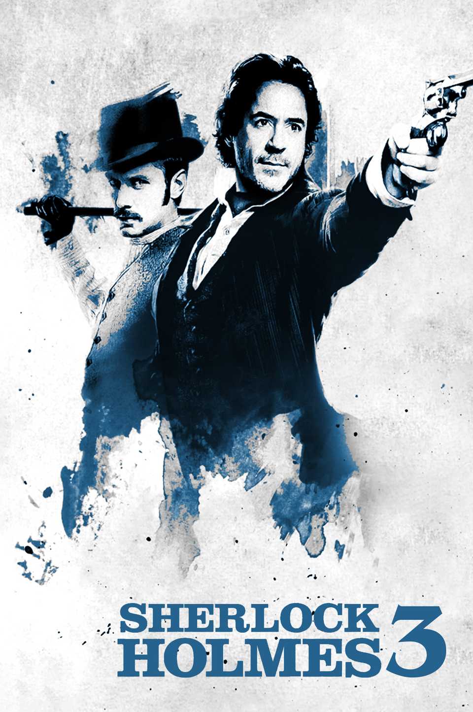Sherlock Holmes 3 Film Teaser Poster
