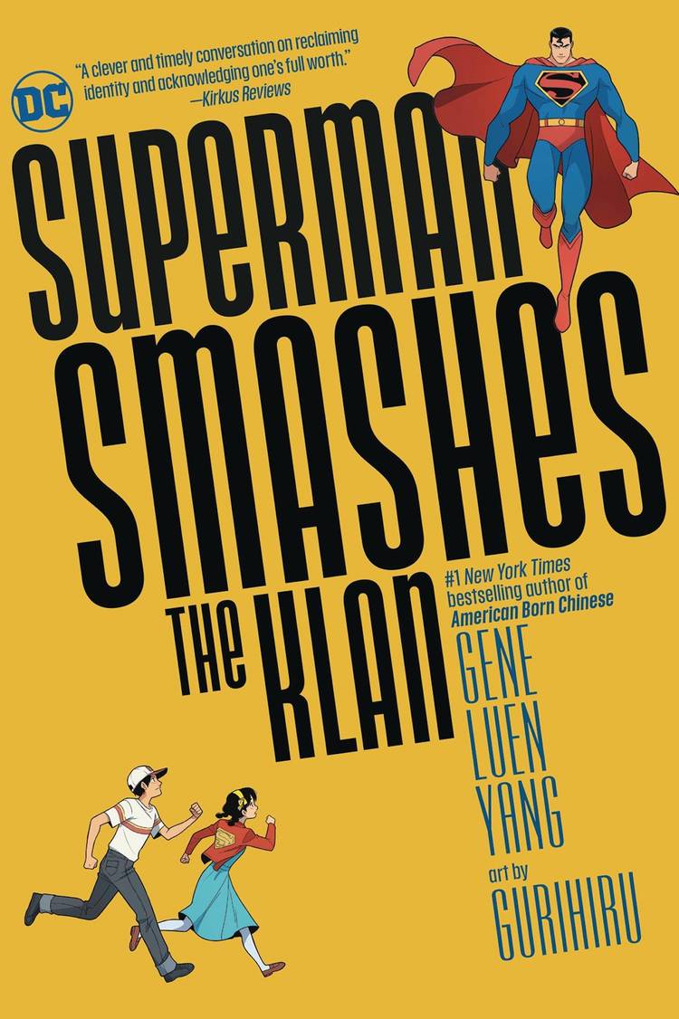 OGN cover: Superman and two young kids appear on a yellow book cover with large black text that reads Superman Smashes the Klan.