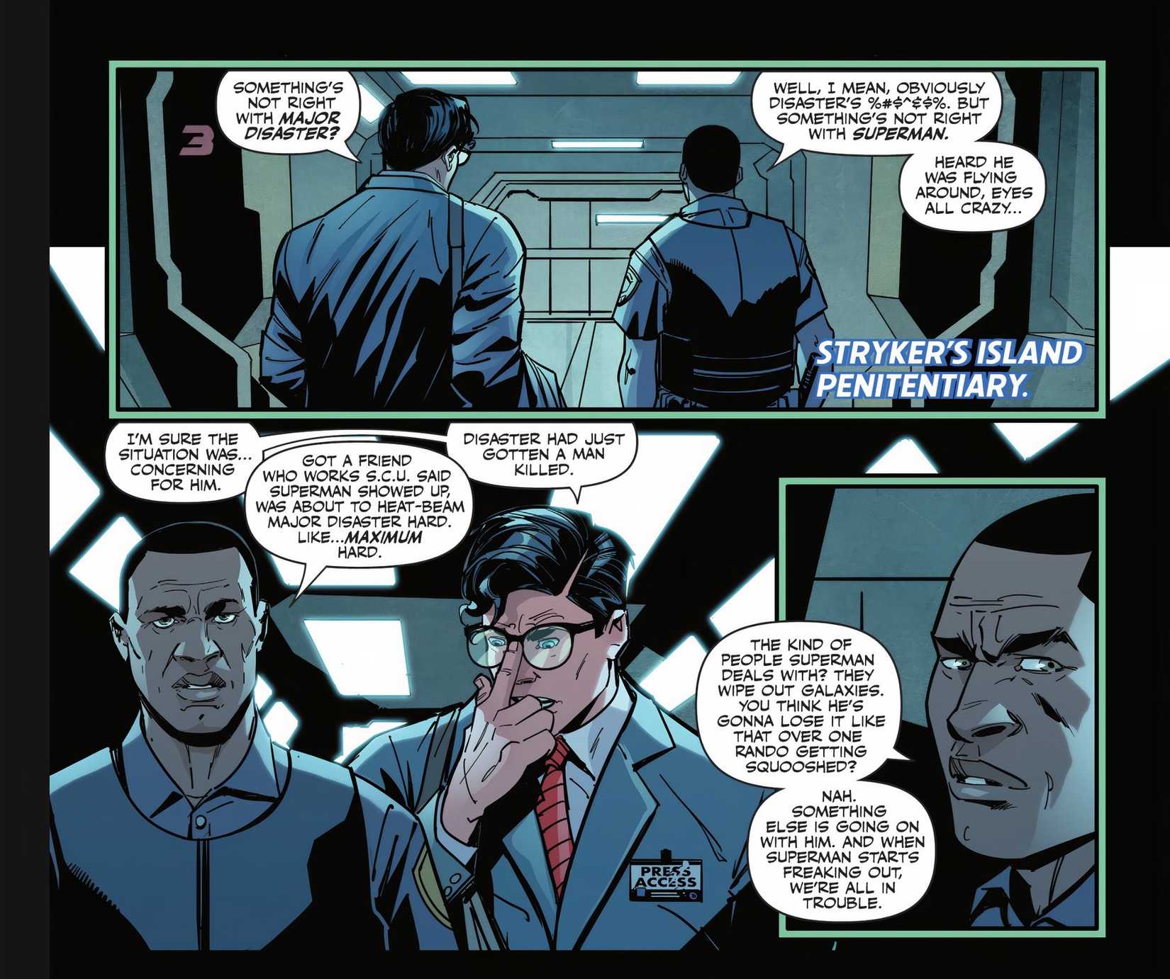 Comic book panels: A guard at Stryker's Penitentiary tells Clark Kent that Superman doesn't care about human life on an individual level.