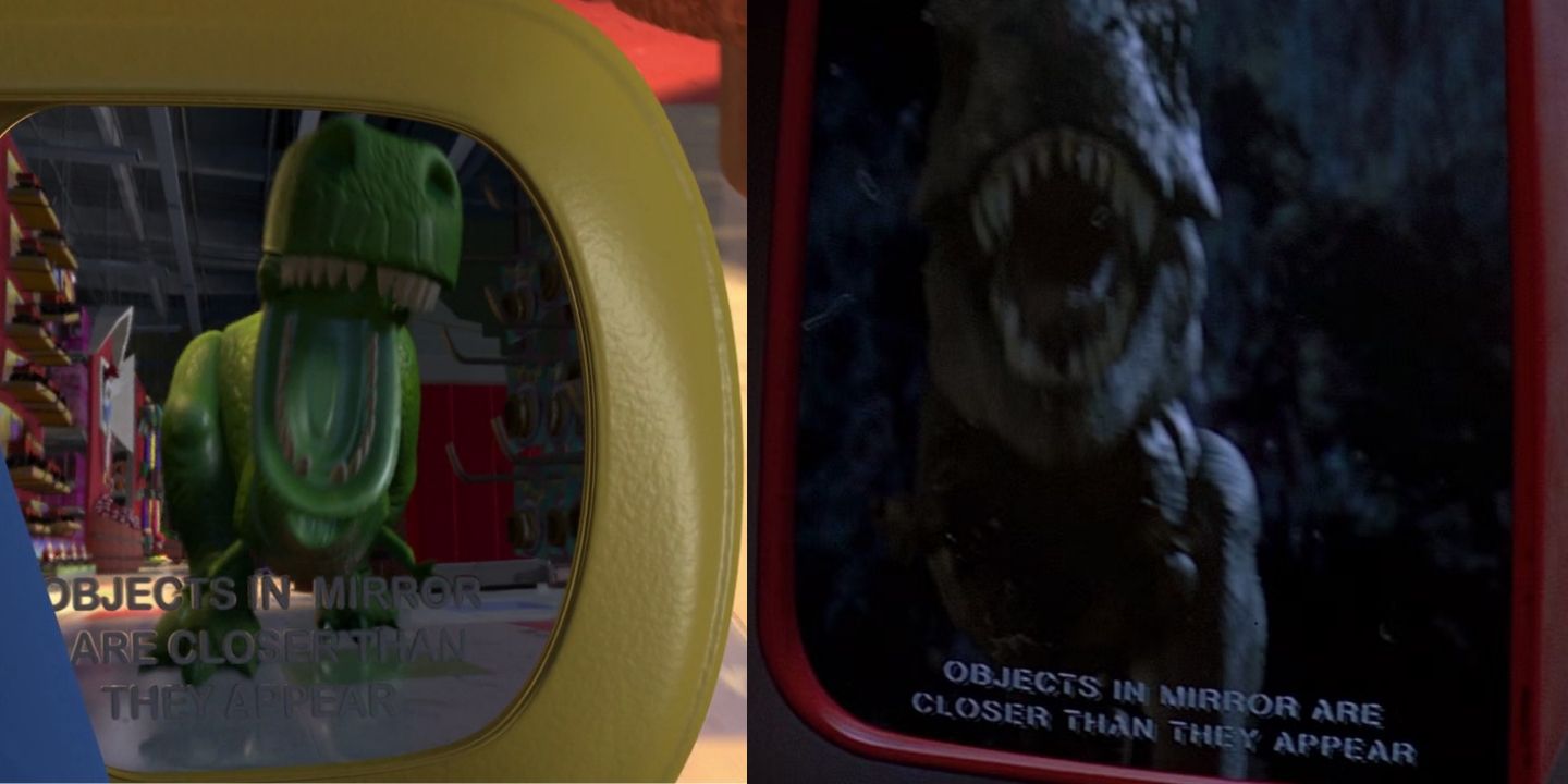 Toy Story references Jurassic Park with the scene "Objects in the mirror are closer than they appear"